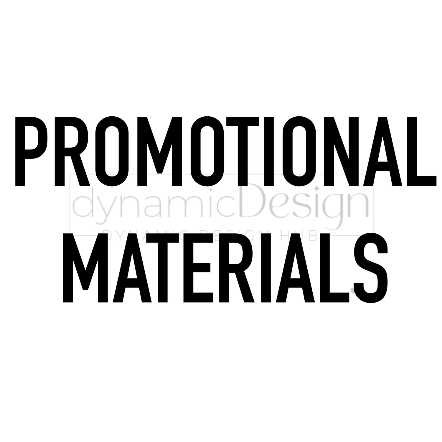 Promotional Materials