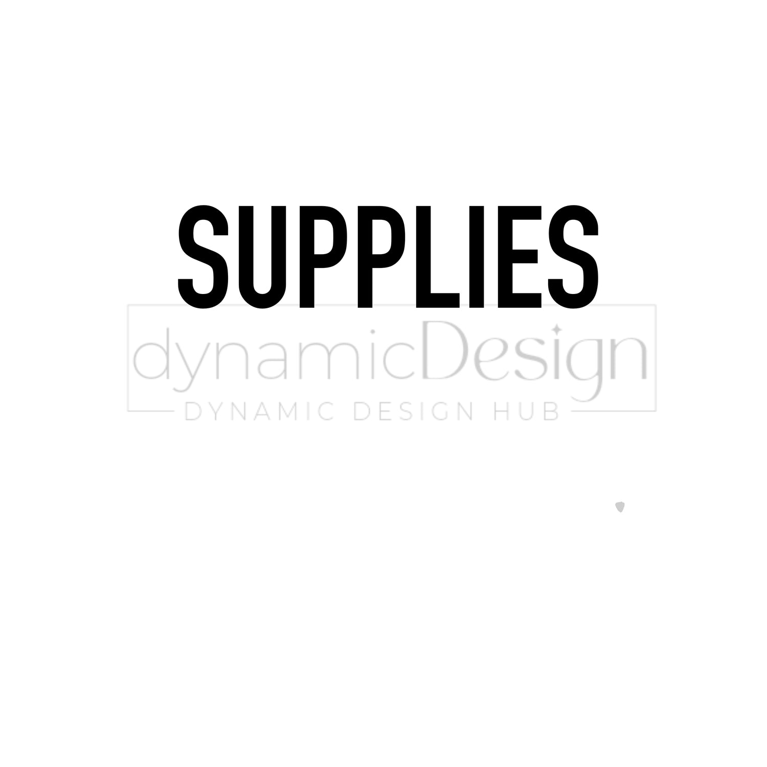 Supplies