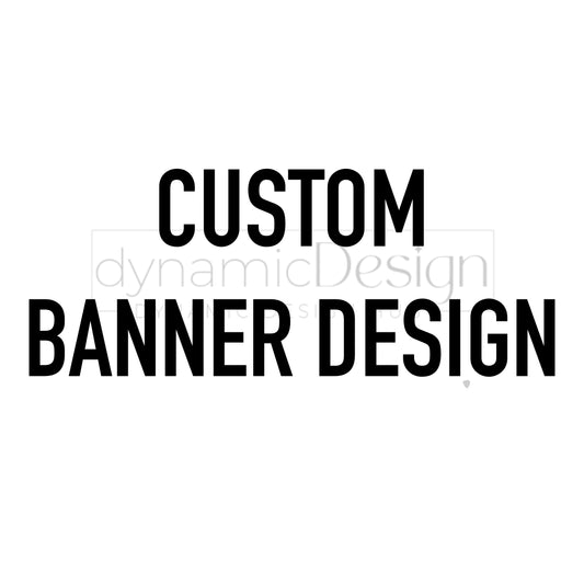 Custom Banner Design