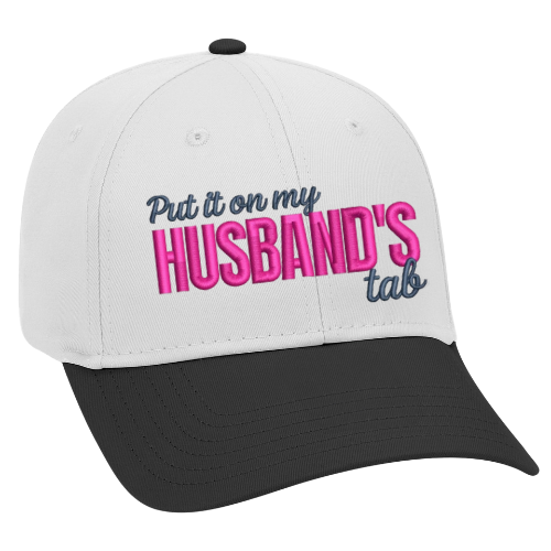 Put it on my Husband's Tab